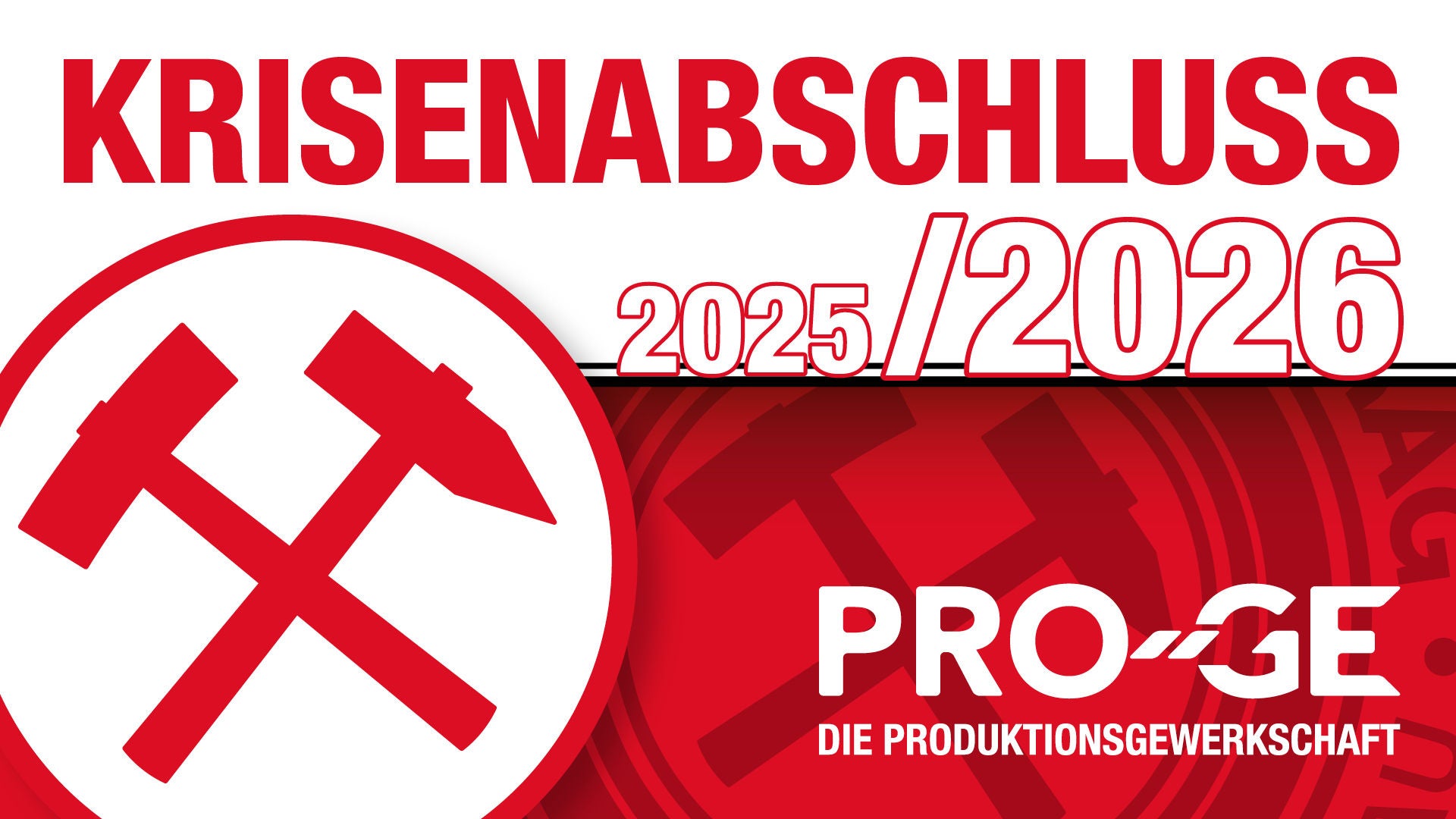 Eisen und Schlägel mit Aufschrift Krisenabschluss 2025/2026